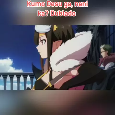 kumo desu ga nani ka 2 temporada dublado